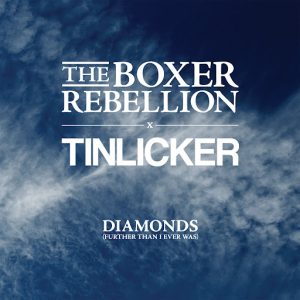 Tinlicker remix of Diamonds by The Boxer Rebellion featuring Nathan Nicholson